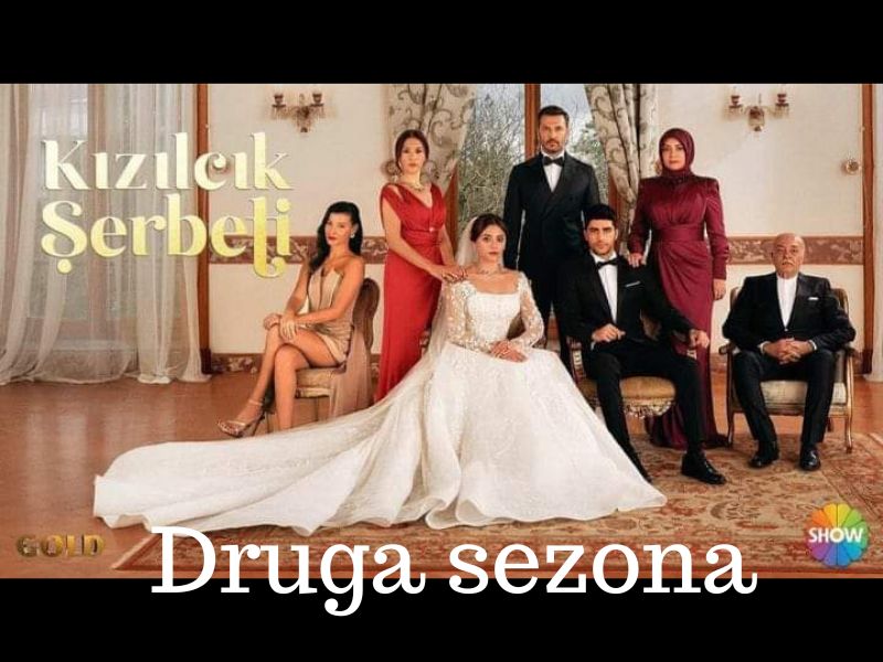 Šerbet od brusnice – sve o drugoj sezoni hit turske serije