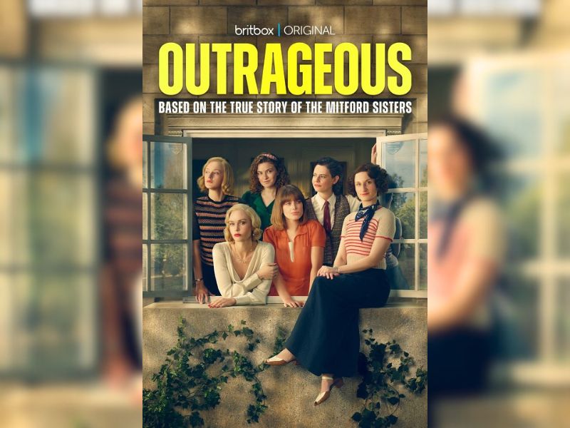 Outrageous serija – Skandalozna priča o sestrama Mitford koje su šokirale svet