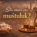 Šta znači reč muštuluk?